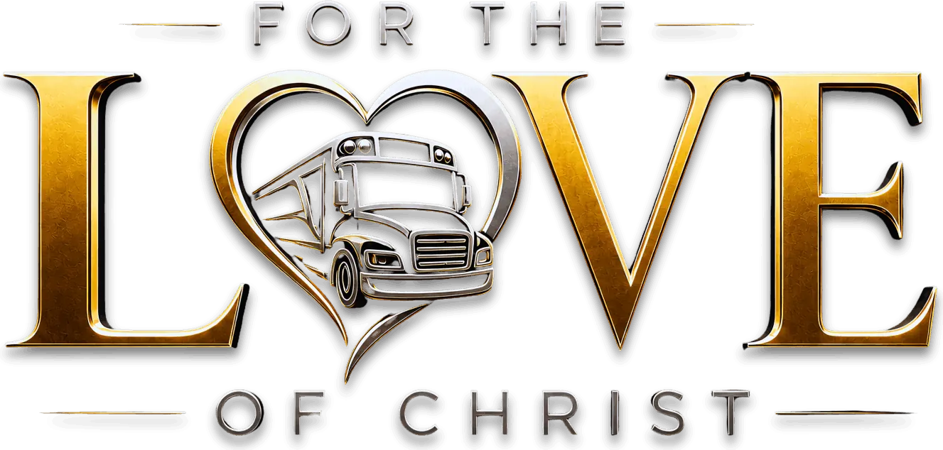 For the Love of Christ, with a church bus inside the heart-shaped O